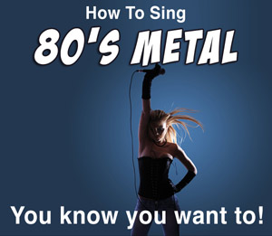 How-to-sing-80s-metal